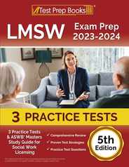 LMSW Exam Prep 2023 - 2024: 3 Practice Tests and ASWB Masters Study Guide for Social Work Licensing [5th Edition] Subscription