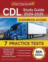 CDL Study Guide 2024-2025: 7 Practice Tests (Questions and Answers Book) for the CDL Permit and License [6th Edition] Subscription