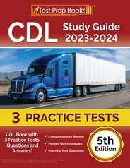 CDL Study Guide 2023-2024: CDL Book with 3 Practice Tests (Questions and Answers) [5th Edition] Subscription