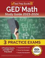 GED Math Study Guide 2023-2024: 3 Practice Exams and GED Test Prep Book [6th Edition] Subscription