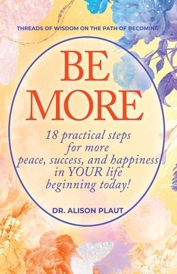 Be More