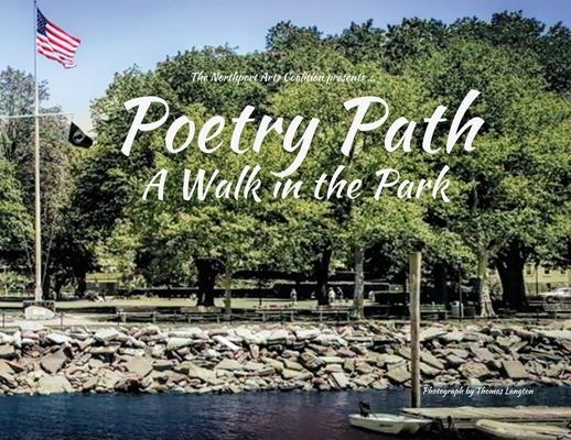 Poetry Path: A Walk in the Park