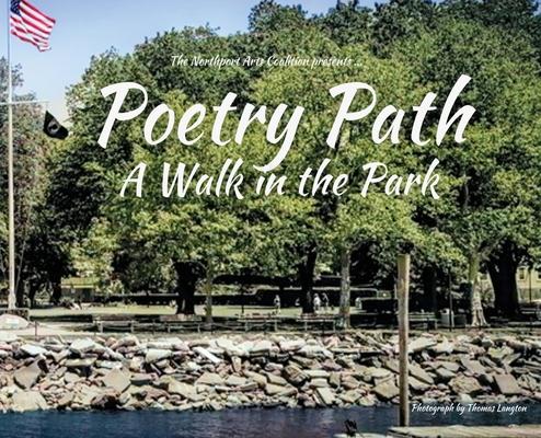 Poetry Path: A Walk in the Park