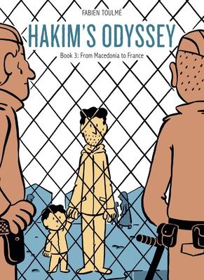 Hakim's Odyssey: Book 3: From Macedonia to France