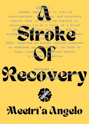 A Stroke of Recovery