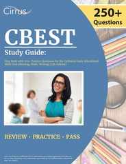 CBEST Study Guide: Prep Book with 250+ Practice Questions for the California Basic Educational Skills Test [Reading, Math, Writing] [5th Subscription