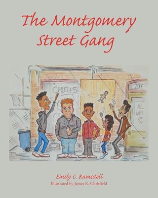 The Montgomery Street Gang