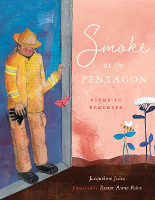 Smoke at the Pentagon: Poems to Remember