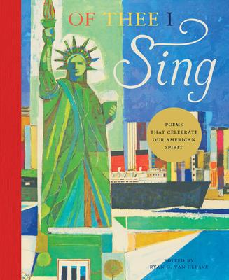 Of Thee I Sing: Poems That Celebrate Our American Spirit Subscription