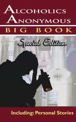 Alcoholics Anonymous - Big Book Special Edition - Including: Personal Stories Subscription