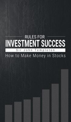 How to Make Money in Stocks: Rules for Investment Success