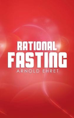 Rational Fasting