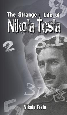 The Strange Life of Nikola Tesla Subscription