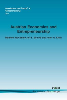 Austrian Economics and Entrepreneurship