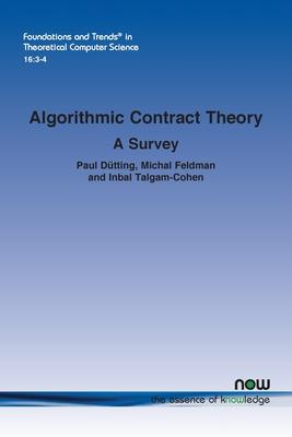 Algorithmic Contract Theory: A Survey
