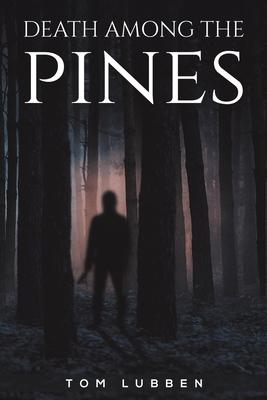 Death Among the Pines