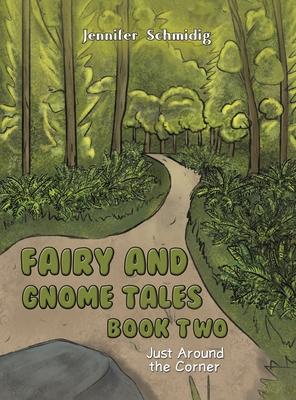 Fairy and Gnome Tales - Book Two