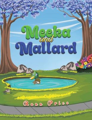 Meeka and Mallard