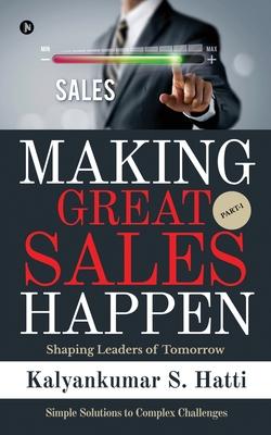 Making Great Sales Happen: Shaping Leaders of Tomorrow Subscription