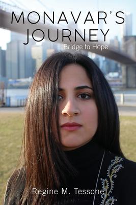 Monavar's Journey: Bridge to Hope