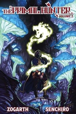 The Primal Hunter (Light Novel) Vol. 2 Subscription