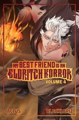 My Best Friend Is an Eldritch Horror (Light Novel) Vol. 4 Subscription