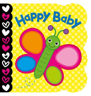 Happy Baby Board Book