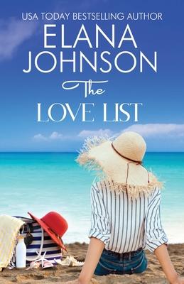 The Love List: Sweet Romance & Women's Friendship Fiction