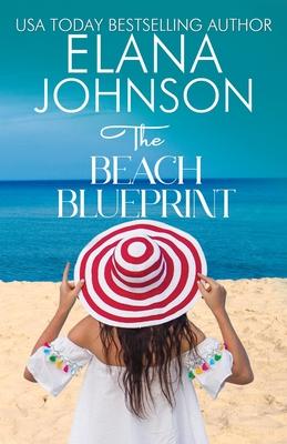 The Beach Blueprint: Sweet Romance & Women's Friendship Fiction