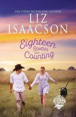 Eighteen Bowties and Counting: A Christian Cowboy Romance