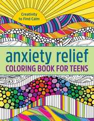 Anxiety Relief Coloring Book for Teens: Creativity to Find Calm Subscription