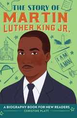 The Story of Martin Luther King Jr.: An Inspiring Biography for Young Readers Subscription