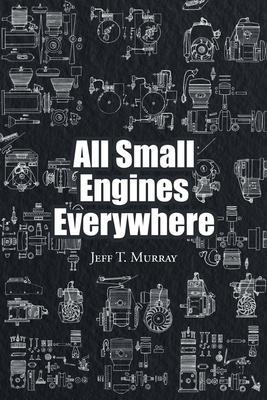 All Small Engines Everywhere