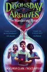 The Doomsday Archives: The Wandering Hour Subscription
