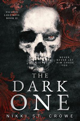 The Dark One (Vicious Lost Boys, 2): A Peter Pan Dark Romance Subscription