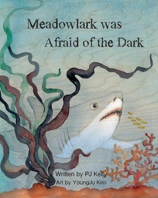 Meadowlark was Afraid of the Dark!