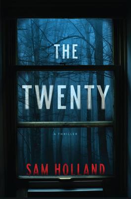 The Twenty: A Thriller