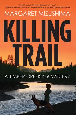 Killing Trail: A Timber Creek K-9 Mystery