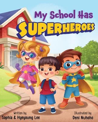 My School Has Superheroes: Because Kindness Is The Greatest Superpower Subscription