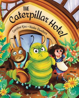 The Caterpillar Hotel: A Children's Picture Book About Gratitude