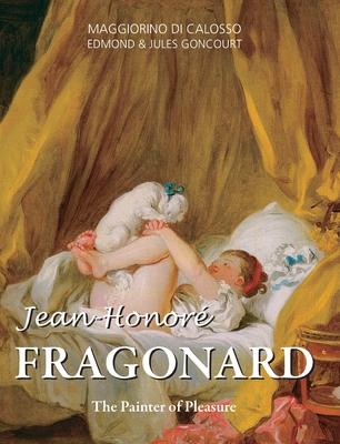 Jean-Honor Fragonard: The Painter of Pleasure Subscription