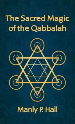 Sacred Magic of the Qabbalah Hardcover Subscription