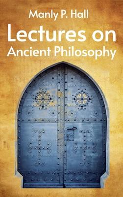 Lectures on Ancient Philosophy Hardcover