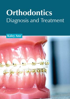 Orthodontics: Diagnosis and Treatment Subscription