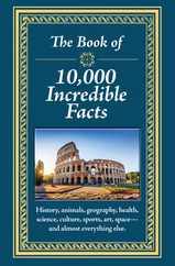 The Book of 10,000 Incredible Facts Subscription