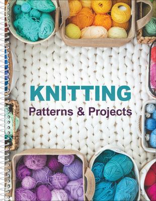 Knitting Patterns & Projects