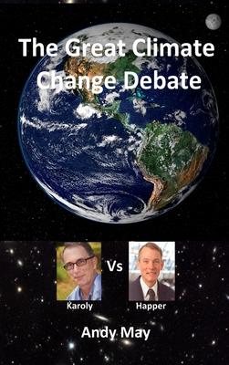 The Great Climate Change Debate: Karoly v Happer