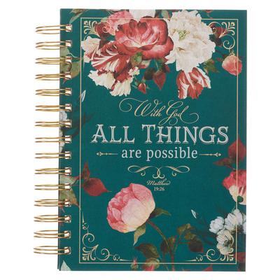 Christian Art Gifts Journal W/Scripture for Women with God All Things Mathew 19:26 Bible Verse Teal/Roses 192 Ruled Pages, Large Hardcover Notebook, W