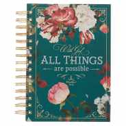 Christian Art Gifts Journal W/Scripture for Women with God All Things Mathew 19:26 Bible Verse Teal/Roses 192 Ruled Pages, Large Hardcover Notebook, W Subscription