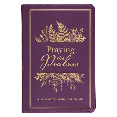 Praying the Psalms